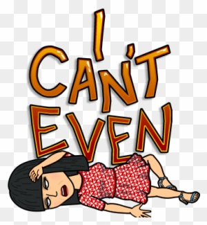 The Struggle Is Real - Can T Even Bitmoji