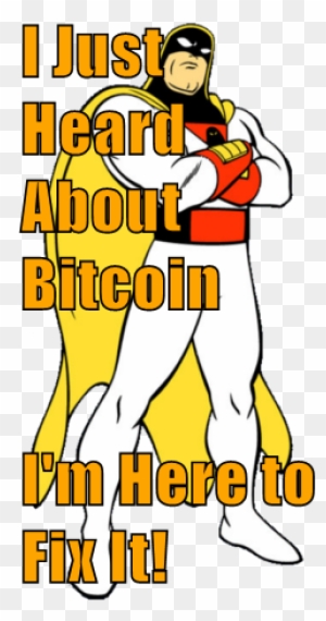 Fixing Bitcoin - Just Heard About Bitcoin I M Here
