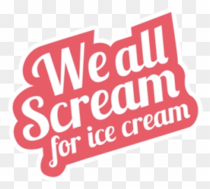 I Scream You Scream We All Scream For Ice Cream - Clipart Ice Cream Social