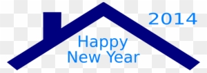 House Roof 2014 Svg Clip Arts 600 X 215 Px - Happy New Year Greetings