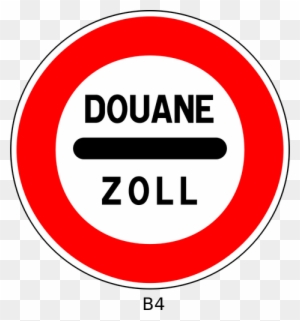 Vector Illustration Of Douane Traffic Sign - Panneau Alu Arrêt Au Poste De Douane