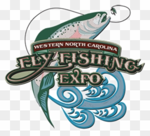 “we Here At Wnc Fly Fishing Expo Are Looking Forward - Wnc Fly Fishing Expo