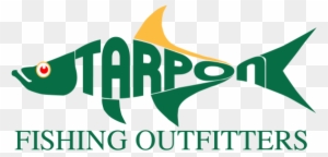 Tarpon Fishing Outfitters Is Your One Stop Shop For - Tarpon Fishing Outfitters
