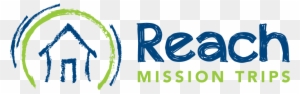 Reach Mission Trips - Reach Work Camps