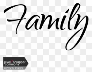Family Word Art Mix And Match Family Stamp Graphic - Family Word Art Png