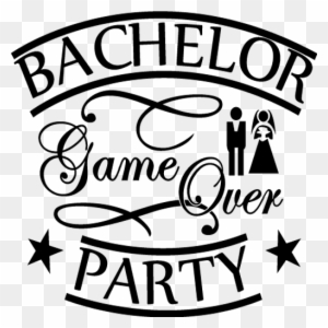 Bachelor Party Game Over - Game Over Bachelor Party