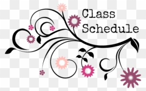 Join Me For A Class In My Classroom Or Visit Me At - Class Schedule Clip Art