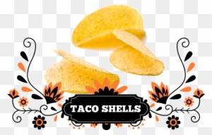 Mexican Food - Taco Shells - Mexican Cuisine