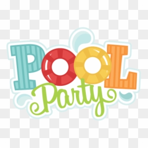 Pool Party Svg Cutting Files Swimming Svg Cut Files - Pool Party Clip Art
