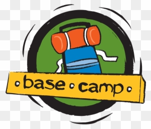 Base Camp Is The Point Of The Faith Adventure Where - Base Camp