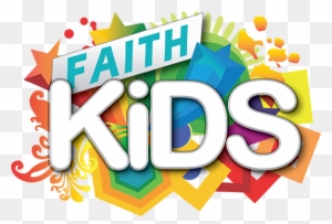 Faith Kids Is A Place For All Kids 3 Years Through - Church