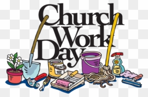 Church Spring Workday - Church Work Day