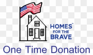 One Time Donation - Homes For The Brave
