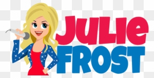 Julie Frost Is A Professional Singer And Actress Who - Julie Frost Kids