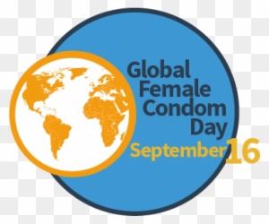 A Highly Effective But Little-known Safer Sex Option,” - Global Female Condom Day 2017