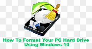 Format Pc Windows - Hard Drive Formatting