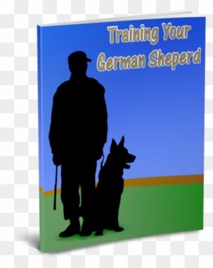 Get Your Free Guide For Training German Shepherd Dogs - Dog