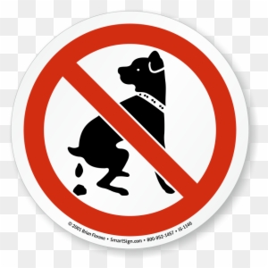 No Dog Ing Symbol Sign Sku Is 1146 Mysafetysign - No Dog Poop Signs