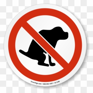 No Dog Symbol Sign Sku Is 1148 Mysafetysign - No Dog Poop Signs