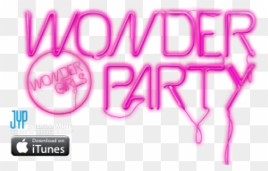 Wonder Girls Wonder Party Font Render By Awesmatasticaly-cool - Download On Itunes Button