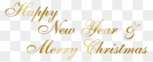 Gold Happy New Year And Merry Christmas Png Text - Merry Christmas And Happy New Year 2018 Text
