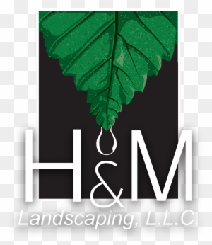 H And M Landscaping - Beautiful M And H