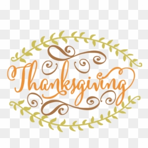 Thanksgiving Title Svg Cutting File Thanksgiving Svg - Thanksgiving Day