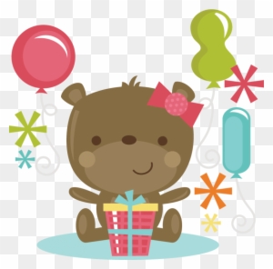 Birthday Bear Girl Svg Cut Files For Scrapbooking Birthday - Birthday Cute Clipart Png