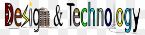 This Week Has Been Design And Technology Week Here - Design And Technology Logo