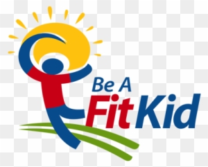 Be A Fit Kid - Fit Kid
