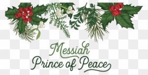 Messiah Prince Of Peace Advent 2017 Header - First Sunday After Christmas