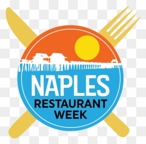 The Biannual Naples Restaurant Week Is Returning June - San Francisco Design Week