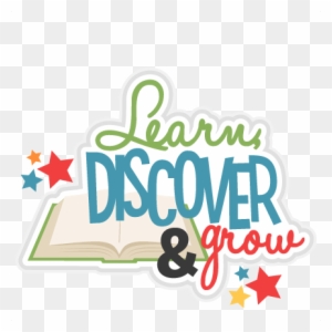 Learn Discover Grow Title Svg Scrapbook Cut File Cute - Learn Discover And Grow