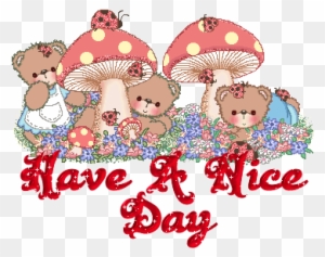 Have A Nice Day Gif