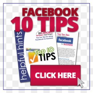 Top Ten Tips For Using Facebook For Business - Blog