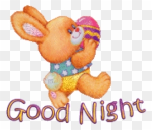 Good Night - Easterbunnywithegg16 - Have A Nice Day