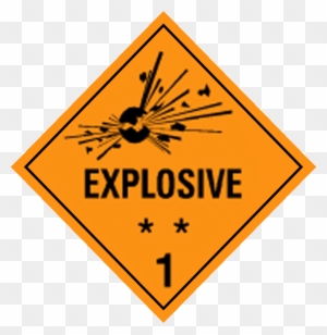 Transporting Class 1 Dangerous Goods - Road Work Ahead Sign