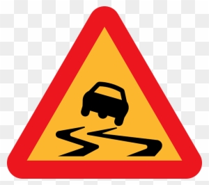 Sign, Car, Traffic, Transportation, Road, Street - Road Slippery When Wet Sign