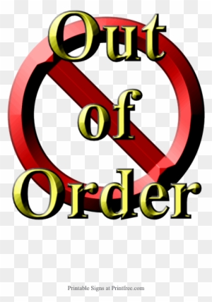 Out - Sink Out Of Order Sign