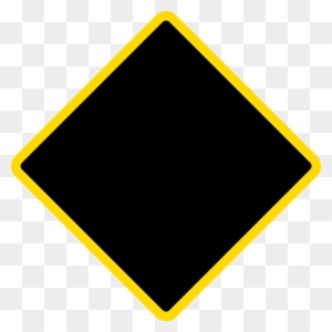Diamond Warning Sign - Black Diamond Traffic Sign