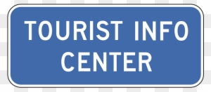 Sign, Road, Info, Information, Center, Travel, Tourist - Tourist Info Center Sticker