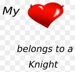 Love You My Knight