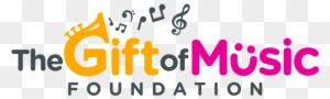 The Gift Of Music Foundation - Gift Of Music