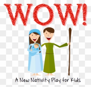 Kids In Kindergarten Through 6th Grade Will Love Celebrating - Wow A New Nativity Play For Kids