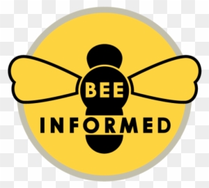 The Bee Understanding Project Is An Incubated Project - Bee Informed Partnership Signs