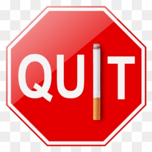 Quit Smoking Sign - Stop Smoking Stop Sign