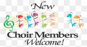 New Choir Members Welcome