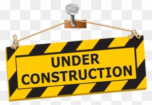Free Under Construction Tape Png - Home Under Construction Sign