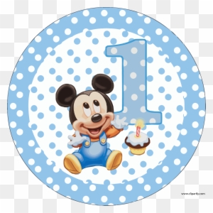 Circle Birthday Mickey Clipart Png Baby Mickey Mouse 1st Birthday
