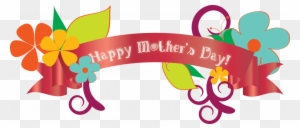 Happy Mothers Day Banner Clipart 2 By Brianna - Happy Mothers Day .png